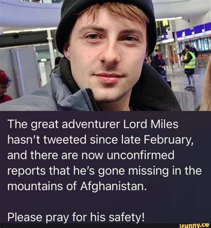 
Is Lord Miles Missing Or Is He Still In Afghanistan? Age Wikipedia Bio And Twitter 